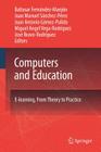 Computers and Education: E-Learning, from Theory to Practice Cover Image