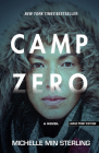 Camp Zero By Michelle Min Sterling Cover Image