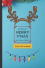Let's Celebrate! MERRY X'MAS: X'MAS gift notebook By Nini N, Cinia Cada Cover Image