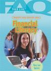 Frequently Asked Questions about Financial Literacy (FAQ: Teen Life) By Mary-Lane Kamberg Cover Image