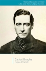 Cathal Brugha (Life and Times New Series #12) By Fergus O'Farrell Cover Image