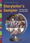 Storyteller's Sampler: Tales from Tellers around the World Cover Image