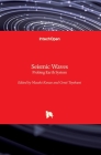 Seismic Waves: Probing Earth System By Masaki Kanao (Editor), Genti Toyokuni (Editor) Cover Image