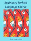 Beginners Turkish Language Course Cover Image