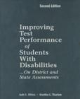 Improving Test Performance of Students with Disabilities...on District and State Assessments By Judy L. Elliott, Martha L. Thurlow Cover Image