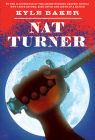Nat Turner By Kyle Baker Cover Image
