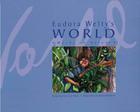 Eudora Welty's World: Words on Nature Cover Image