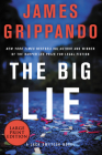 The Big Lie: A Jack Swyteck Novel By James Grippando Cover Image