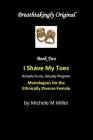 Breathtakingly Original Book Two: Monologues for the Ethnically Diverse Female By Michele M. Miller Cover Image