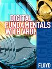 Digital Fundamentals with VHDL Cover Image