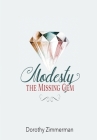 Modesty, The Missing Gem By Dorothy Zimmerman Cover Image