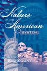 The Nature of the American System By Rousas John Rushdoony Cover Image