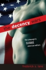 Decency Wars: The Campaign to Cleanse Am By Frederick S. Lane Cover Image