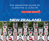 New Zealand - Culture Smart!: The Essential Guide to Customs & Culture (Culture Smart! The Essential Guide to Customs & Culture) Cover Image