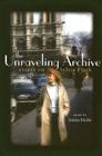 The Unraveling Archive: Essays on Sylvia Plath Cover Image