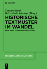 Historische Textmuster im Wandel (Reihe Germanistische Linguistik #331) By Susanne Haaf (Editor), Britt-Marie Schuster (Editor) Cover Image