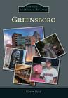 Greensboro (Images of Modern America) By Kevin Reid Cover Image