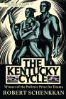 The Kentucky Cycle By Robert Schenkkan Cover Image