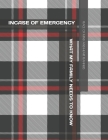 Incase of Emergency: What My Family Should Know *Estate Planning, Final Wishes, Funeral Details, DNR, Christian Legacy, Farewells* 8.5 x 11 By Peace Of Mind and Heart Planners Cover Image