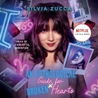 An Astrological Guide for Broken Hearts Cover Image