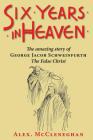 Six Years in Heaven Cover Image
