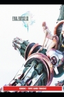 Final Fantasy XIII Guide - Tips and Tricks By Sunx4 Cover Image