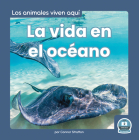 La Vida En El Océano (Life in the Ocean) By Connor Stratton Cover Image