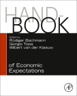 Handbook of Economic Expectations By Ruediger Bachmann (Editor), Giorgio Topa (Editor), Wilbert Van Der Klaauw (Editor) Cover Image