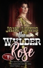 The Wylder Rose By Jane Lewis Cover Image