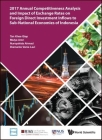 2017 Annual Competitiveness Analysis and Impact of Exchange Rates on Foreign Direct Investment Inflows to Sub-National Economies of Indonesia (Asia Competitiveness Institute - World Scientific) By Khee Giap Tan, Mulya Amri, Nursyahida Binte Ahmad Cover Image