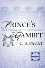Prince's Gambit (The Captive Prince Trilogy #2) Cover Image