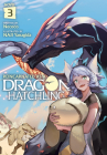 Reincarnated as a Dragon Hatchling (Light Novel) Vol. 3 By Necoco, NAJI Yanagida (Illustrator) Cover Image