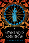 A Spartan's Sorrow By Hannah Lynn Cover Image