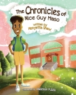 The Chronicles of Nice Guy Maso By Monyetta Shaw Cover Image
