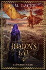 Dragon's Gap: Ocean & Conor's Story By L. M. Lacee Cover Image