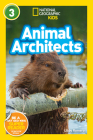 National Geographic Readers: Animal Architects (L3) Cover Image