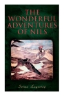 The Wonderful Adventures of Nils By Selma Lagerlöf, Velma Swanston Howard Cover Image