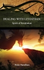 Dealing with Leviathan: Spirit of Retaliation: Strategies for the Threshold #5 By Anne Hamilton Cover Image