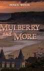 Mulberry and More By Patrick Watson Cover Image