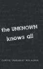 The UNKNOWN Knows All Cover Image