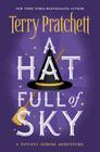 A Hat Full of Sky (Tiffany Aching #2) Cover Image