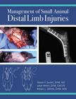 Management of Small Animal Distal Limb Injuries Cover Image