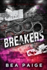 Breakers By Bea Paige Cover Image