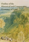 Outline of the Historical and Comparative Grammar of Latin (Second Edition) Cover Image