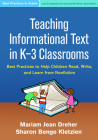 Teaching Informational Text in K-3 Classrooms: Best Practices to Help Children Read, Write, and Learn from Nonfiction (Best Practices in Action Series) By Mariam Jean Dreher, PhD, Sharon Benge Kletzien, PhD Cover Image