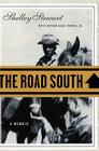 The Road South: A Memoir Cover Image