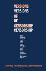 Versions of Censorship By John McCormick, Mairi Maclnnes Cover Image