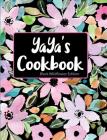 Yaya's Cookbook Black Wildflower Edition By Pickled Pepper Press Cover Image