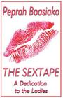 The Sextape: A Dedication to the Ladies Cover Image