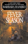 Fever Season (Benjamin January #2) By Barbara Hambly Cover Image